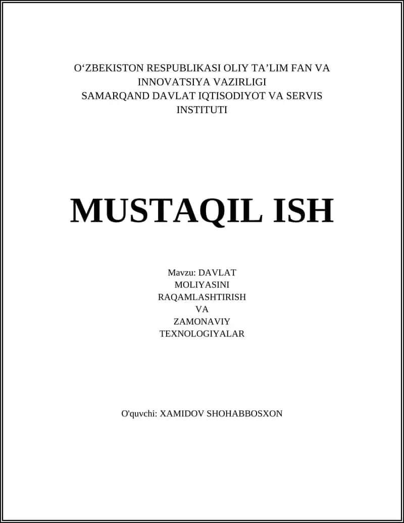 DAVLAT MOLIYASINI RAQAMLASHTIRISH VA ZAMONAVIY TEXNOLOGIYALAR