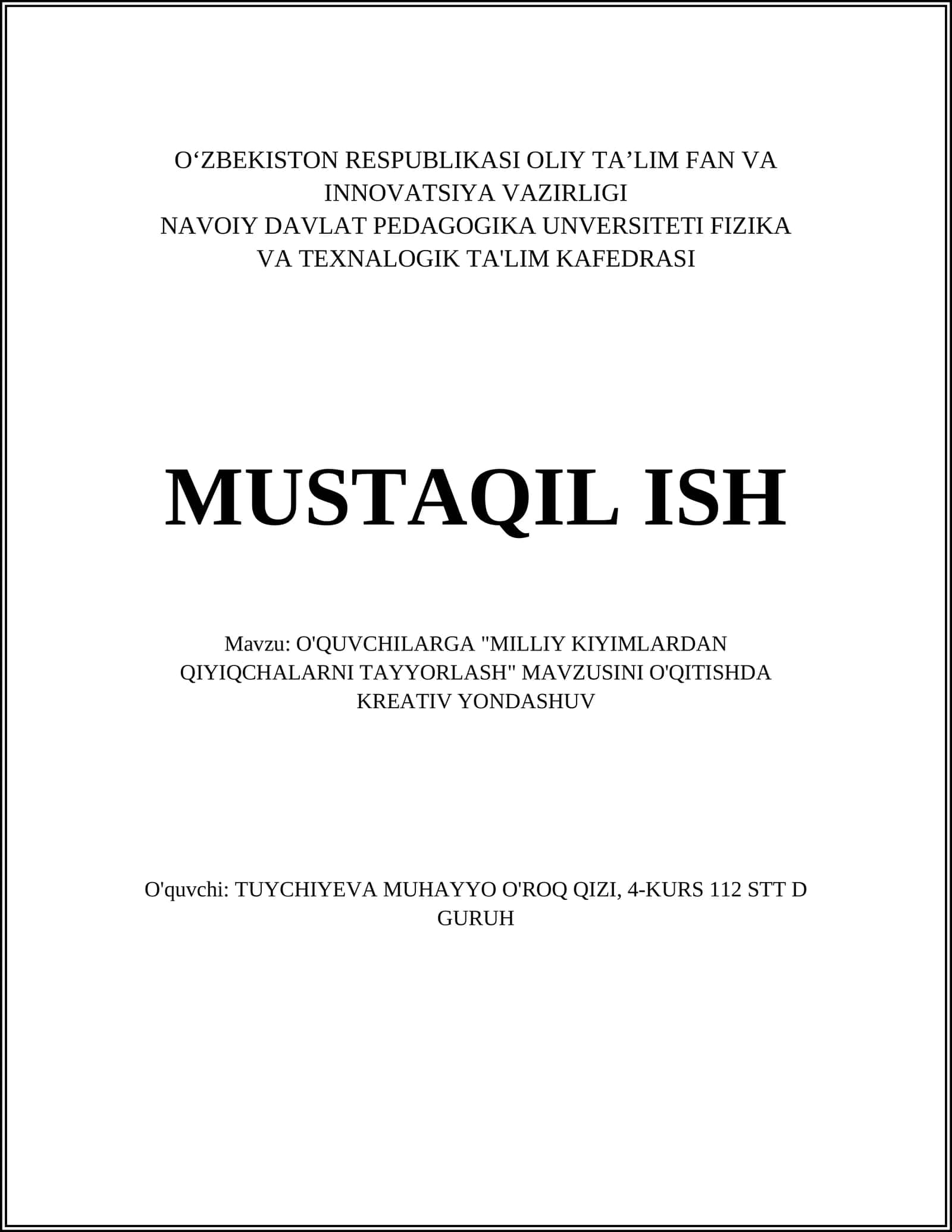O'QUVCHILARGA "MILLIY KIYIMLARDAN QIYIQCHALARNI TAYYORLASH" MAVZUSINI O'QITISHDA KREATIV YONDASHUV