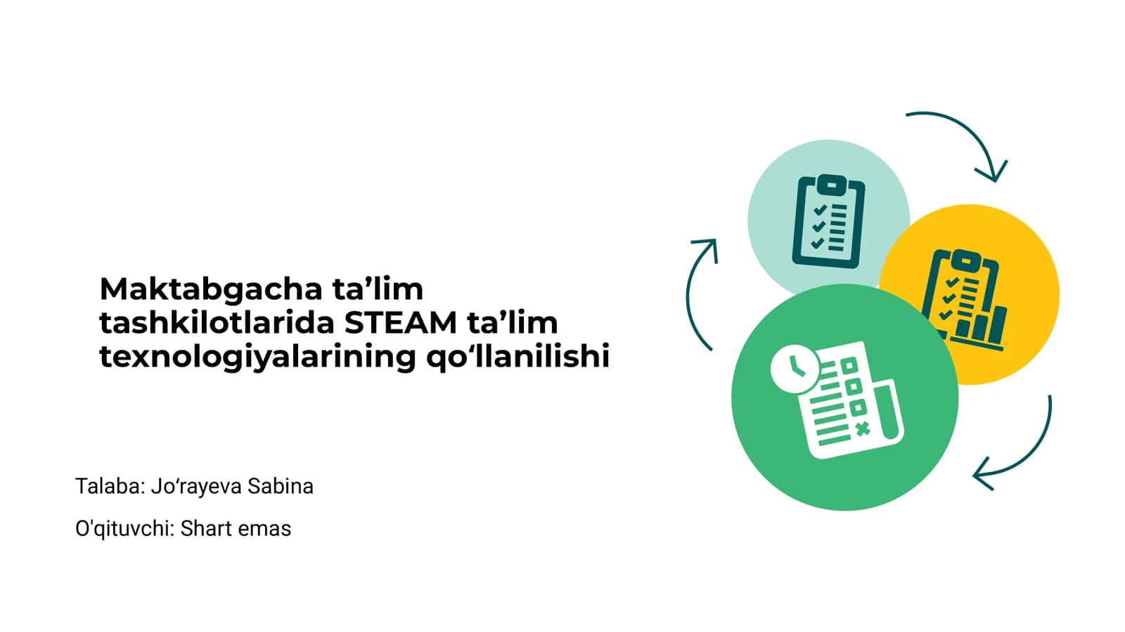 Maktabgacha ta’lim tashkilotlarida STEAM ta’lim texnologiyalarining qoʻllanilishi