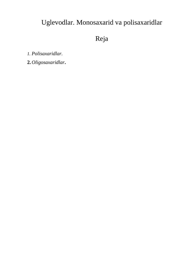 Uglevodlar. Monosaxarid va polisaxaridlar