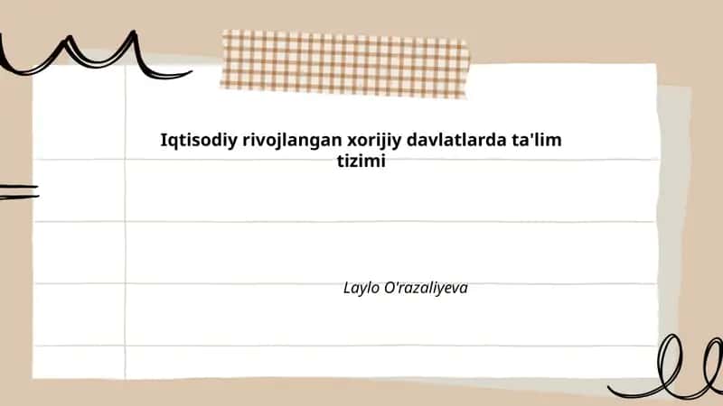 Iqtisodiy rivojlangan xorijiy davlatlarda ta'lim tizimi