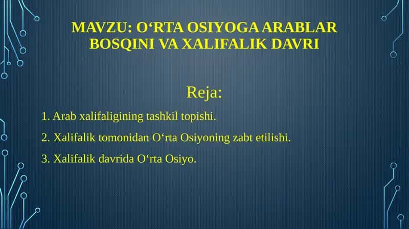 O'rta Osiyoning arablar tomonidan fath etilishi