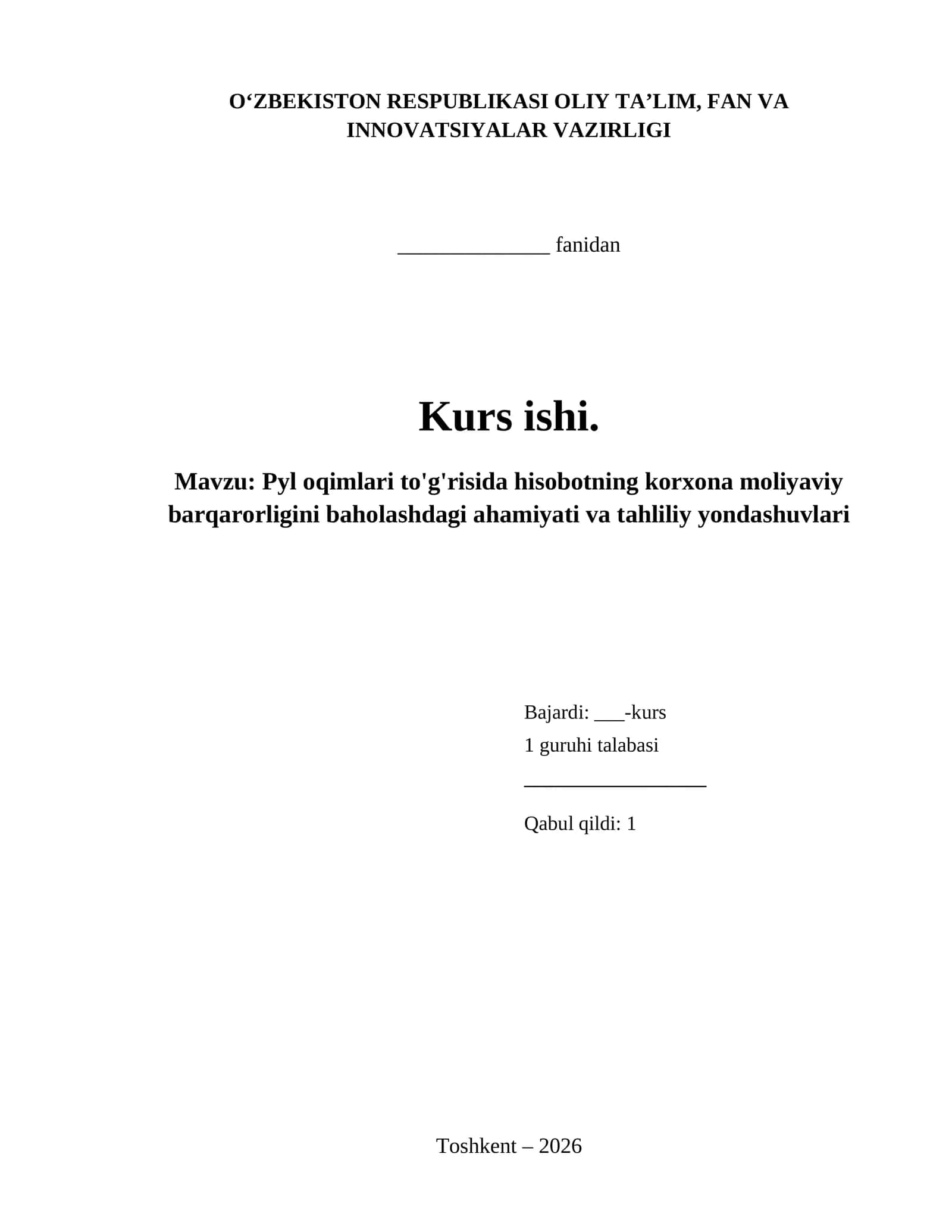 Pyl oqimlari to'g'risida hisobotning korxona moliyaviy barqarorligini baholashdagi ahamiyati va tahliliy yondashuvlari