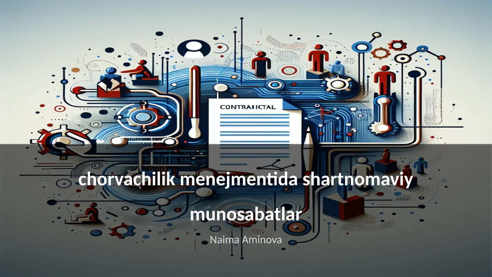 Chorvachilik menejmentida shartnomaviy munosabatlar