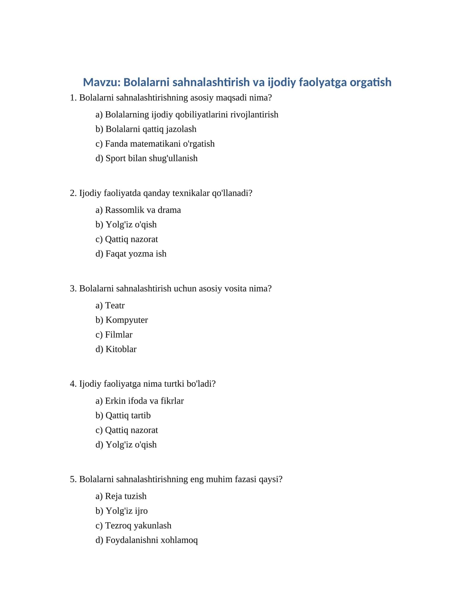 Bolalarni sahnalashtirish va ijodiy faolyatga orgatish