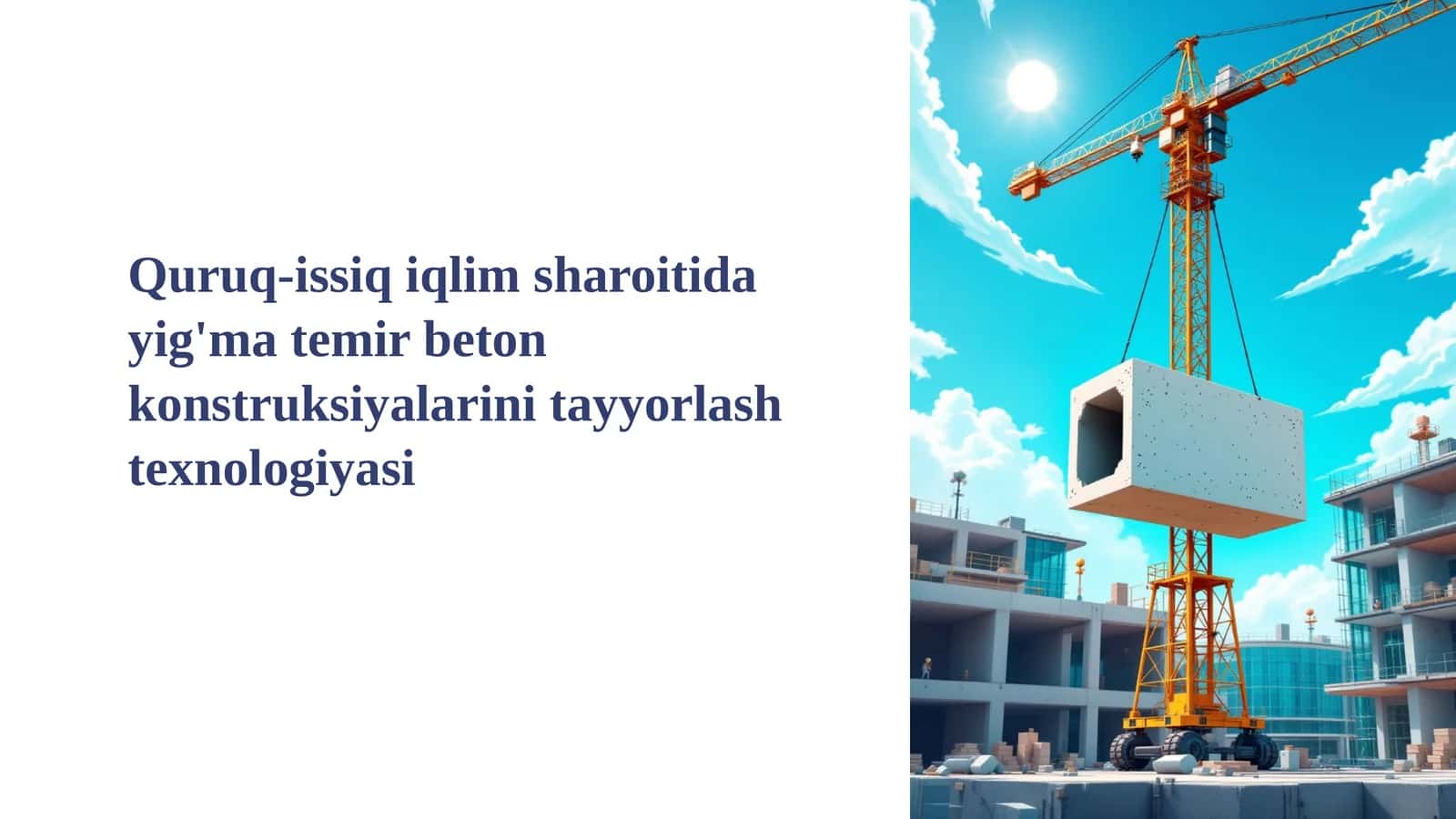 Beton Konstruksiyalarini Tayyorlash Texnologiyasi