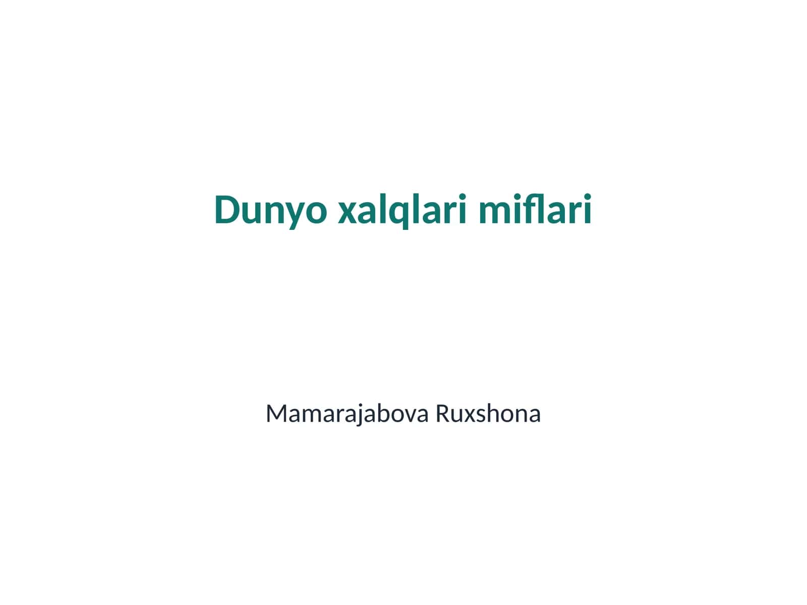 Dunyo xalqlari miflari