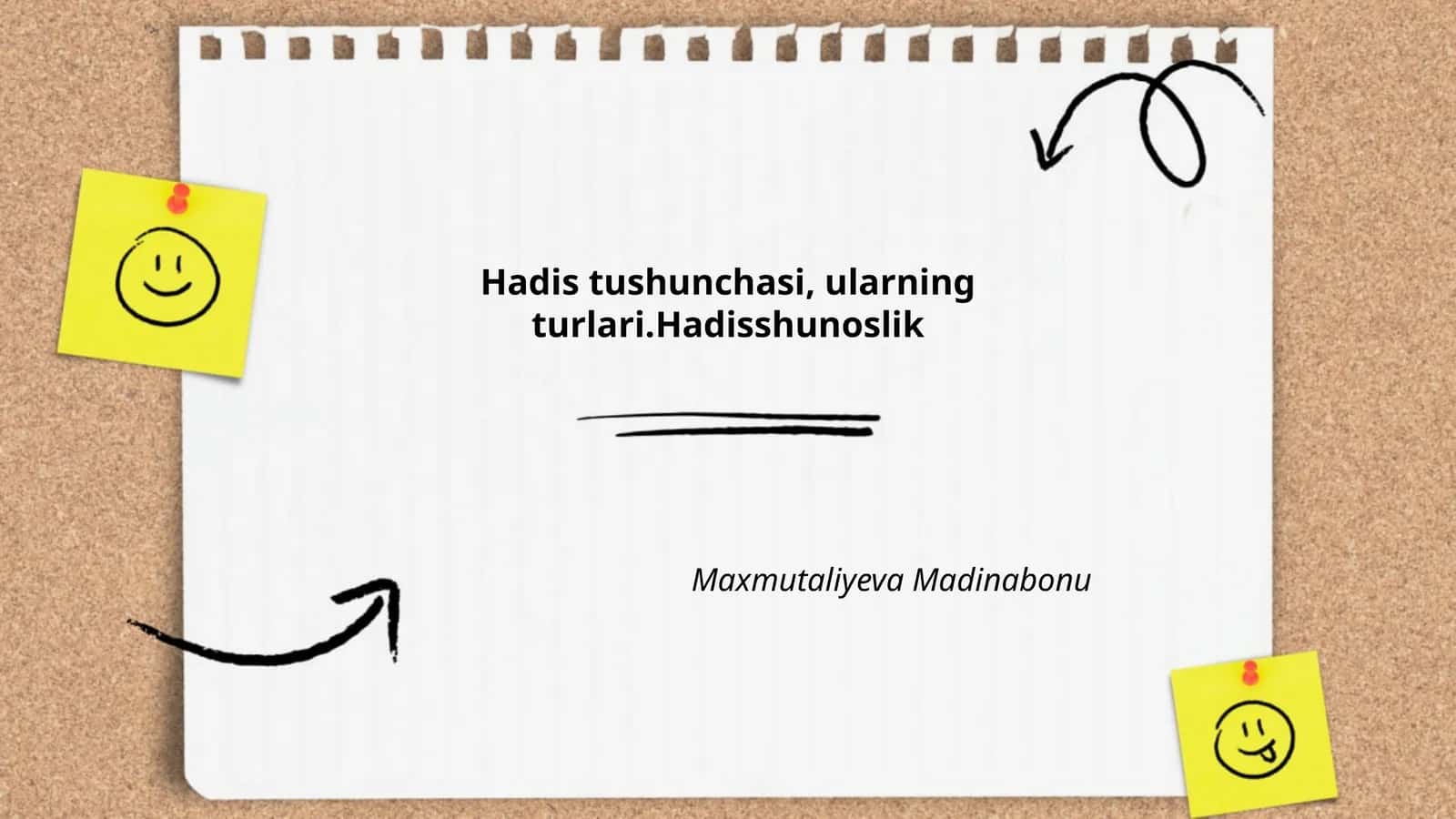 Hadis tushunchasi, ularning turlari.Hadisshunoslik
