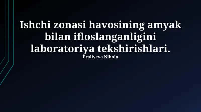 Ish joyidagi havodagi ammiak ifloslanishini laboratoriya tekshiruvi usullari