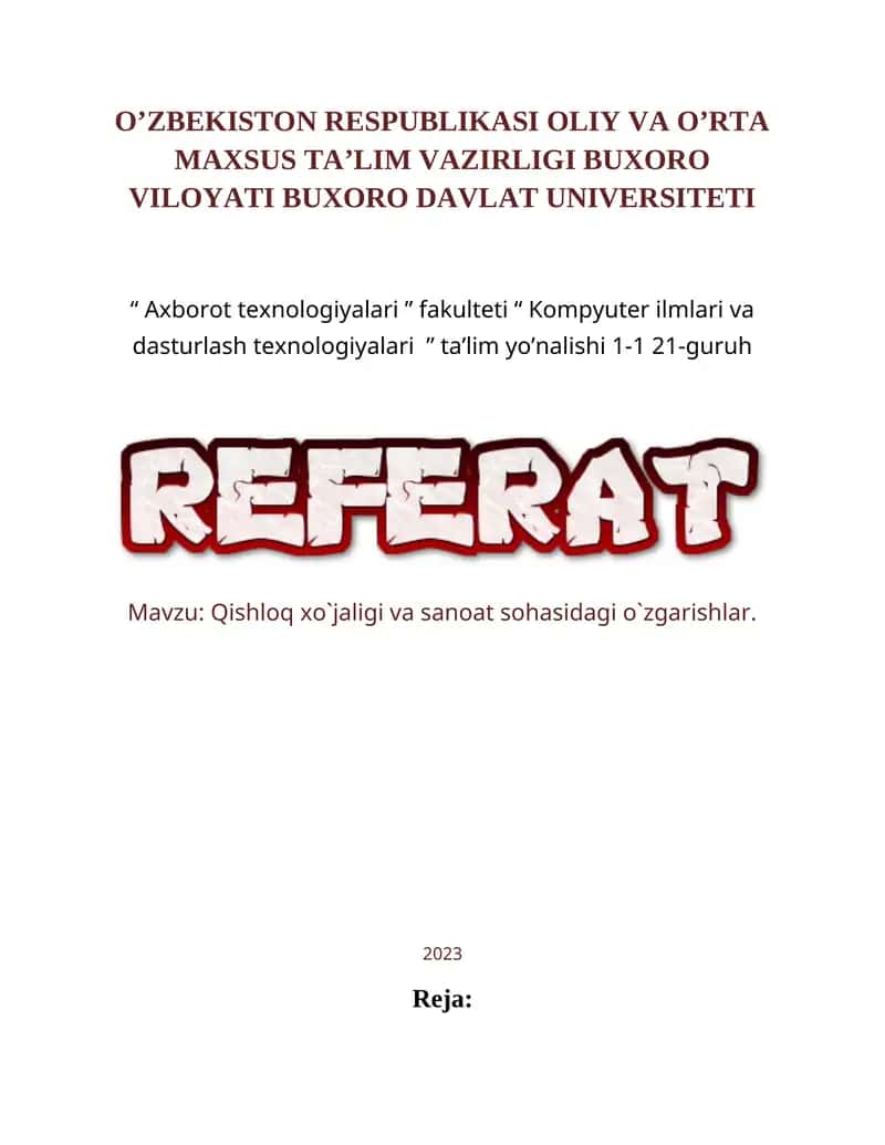 Qishloq xo`jaligi va sanoat sohasidagi o`zgarishlar