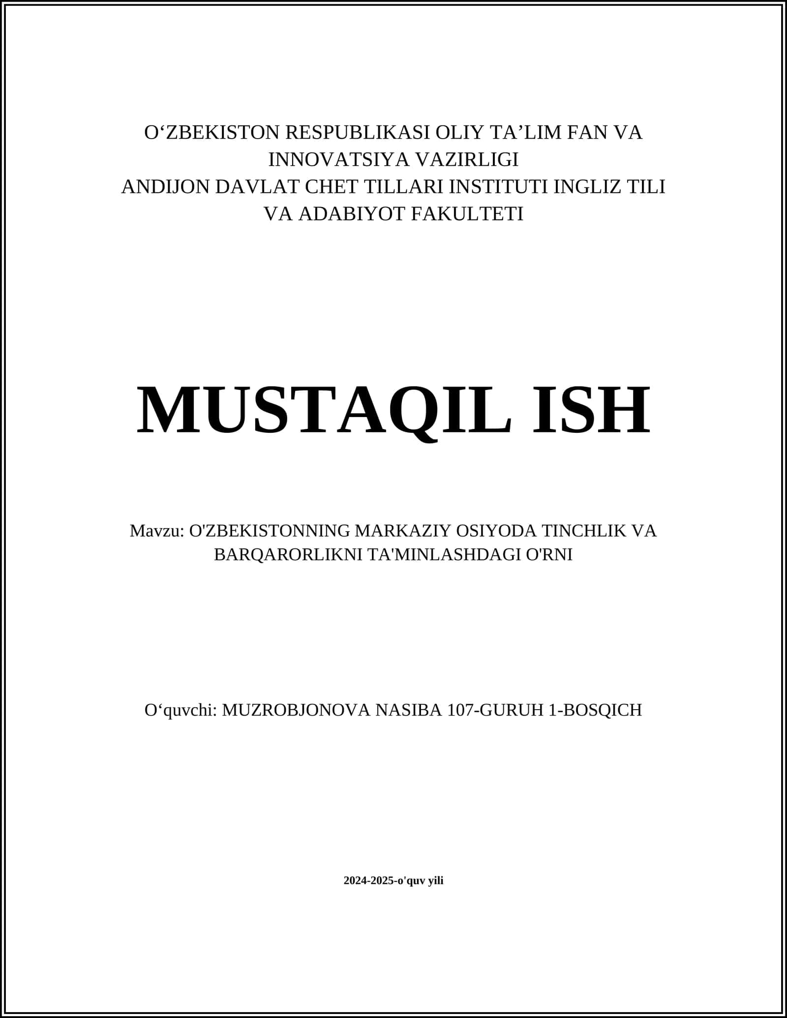 O'ZBEKISTONNING MARKAZIY OSIYODA TINCHLIK VA BARQARORLIKNI TA'MINLASHDAGI O'RNI