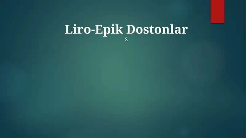 Liro-Epik Dostonlar