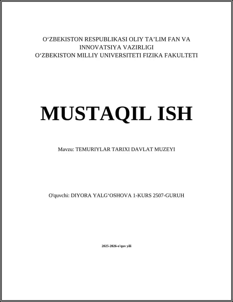 TEMURIYLAR TARIXI DAVLAT MUZEYI
