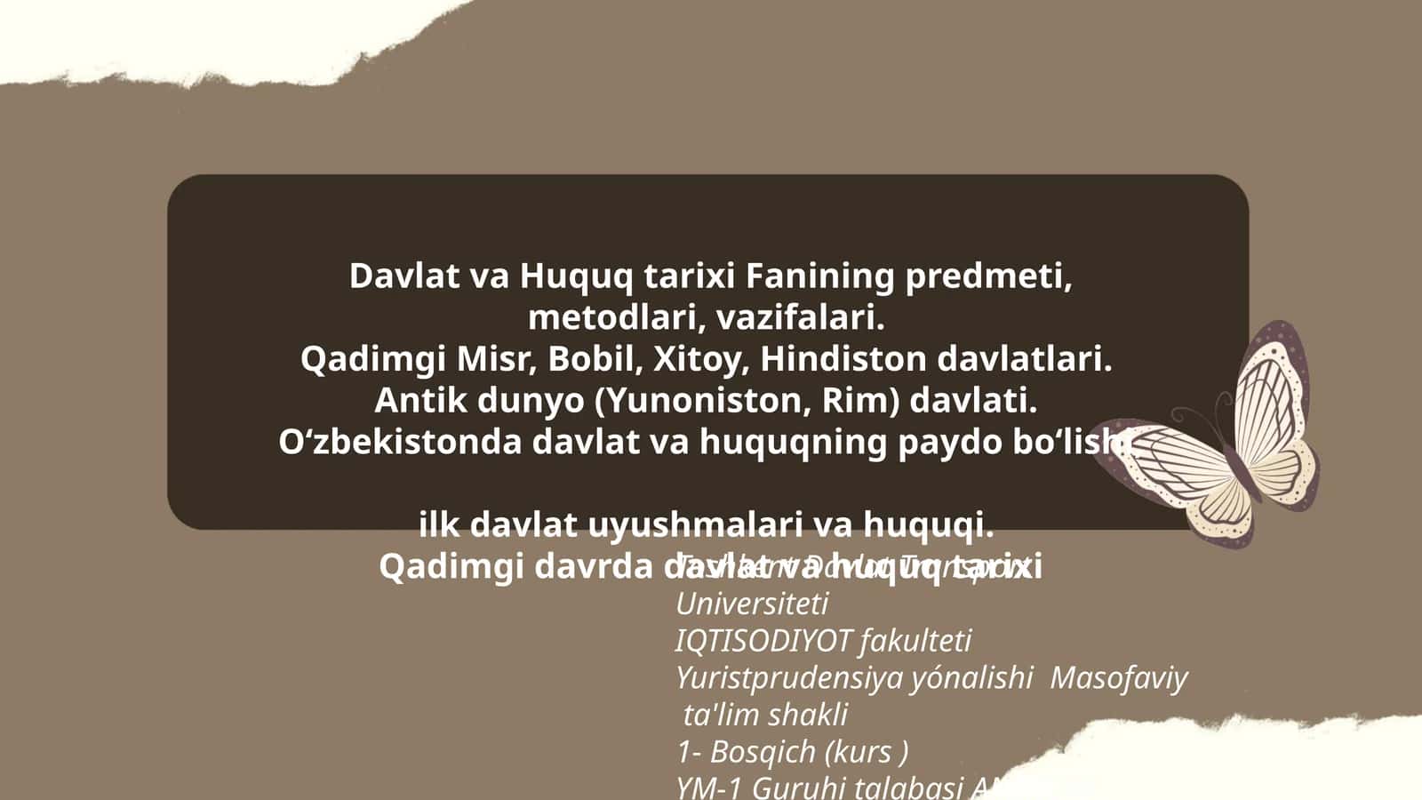 Davlat va Huquq tarixi Fanining predmeti, metodlari, vazifalari
