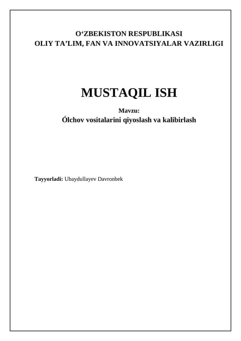 Kalibrlashning asosiy tushunchalari va solishtirish usullari