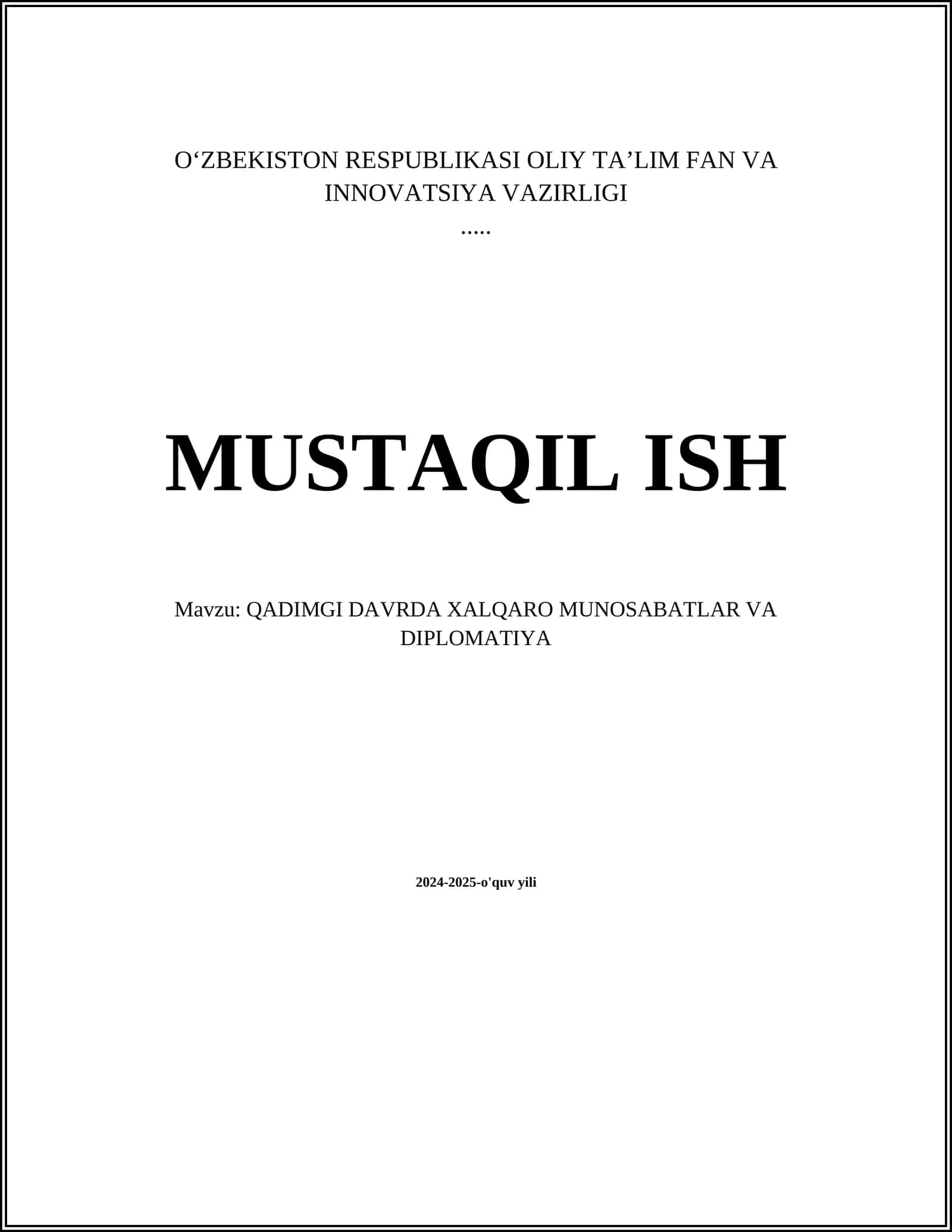 QADIMGI DAVRDA XALQARO MUNOSABATLAR VA DIPLOMATIYA