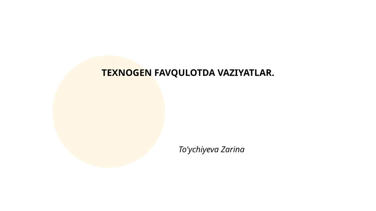 TEXNOGEN FAVQULOTDA VAZIYATLAR