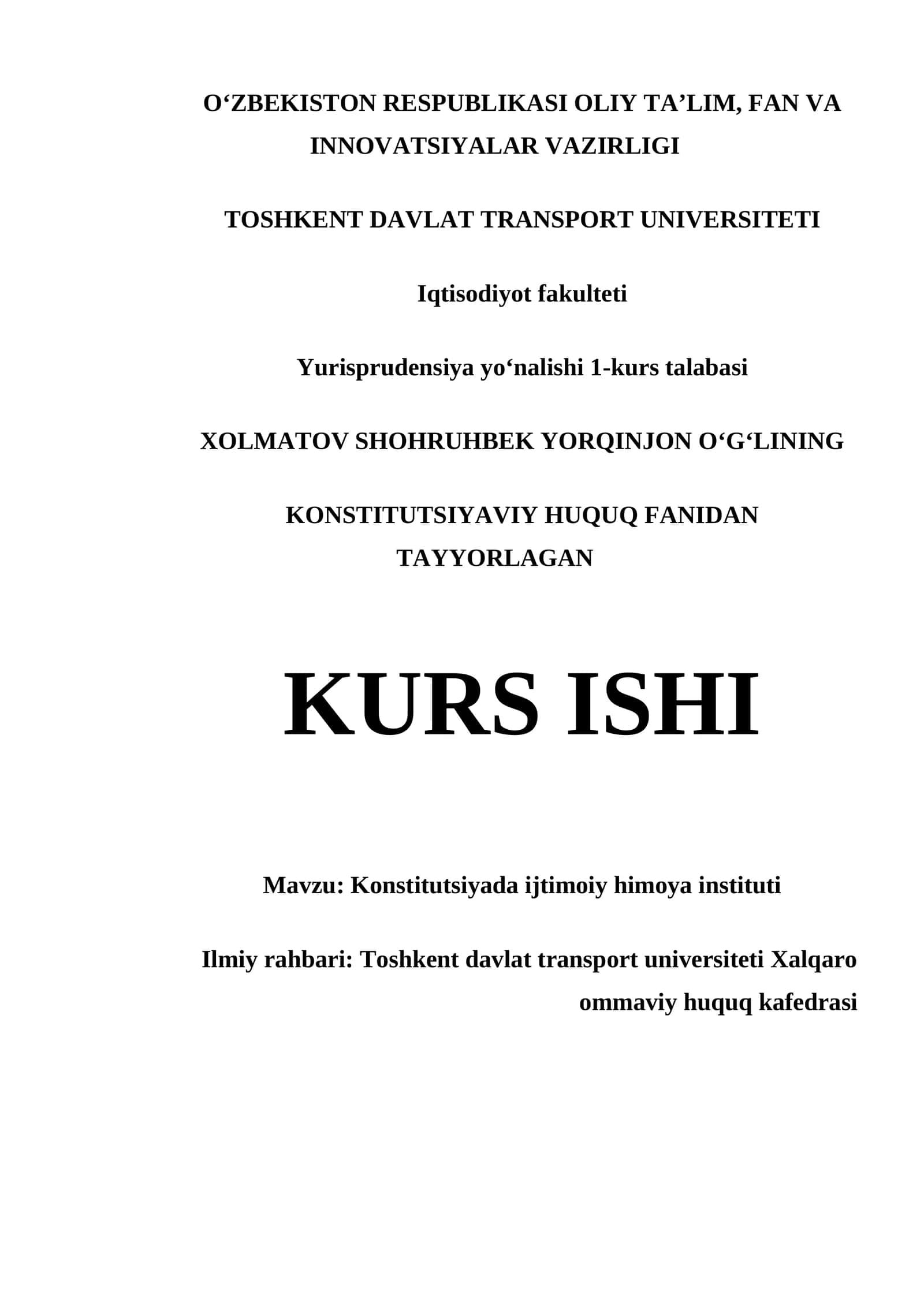 KONSTITUTSIYAVIY HUQUQ FANIDAN TAYYORLAGAN KURS ISHI