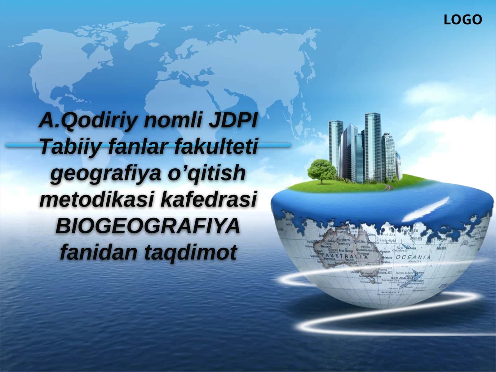 BIOGEOGRAFIYA FANINING BOSHQA FANLAR BILAN ALOQALARI