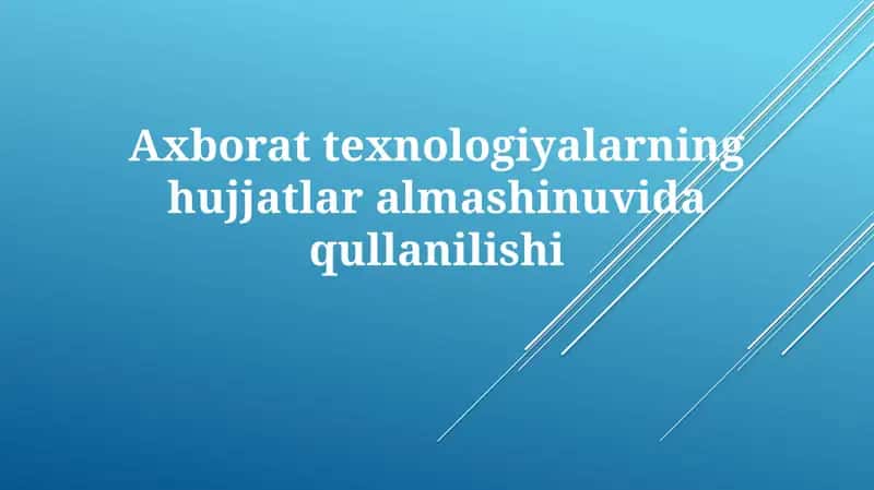 Axborattexnologiyalarning hujjatlari