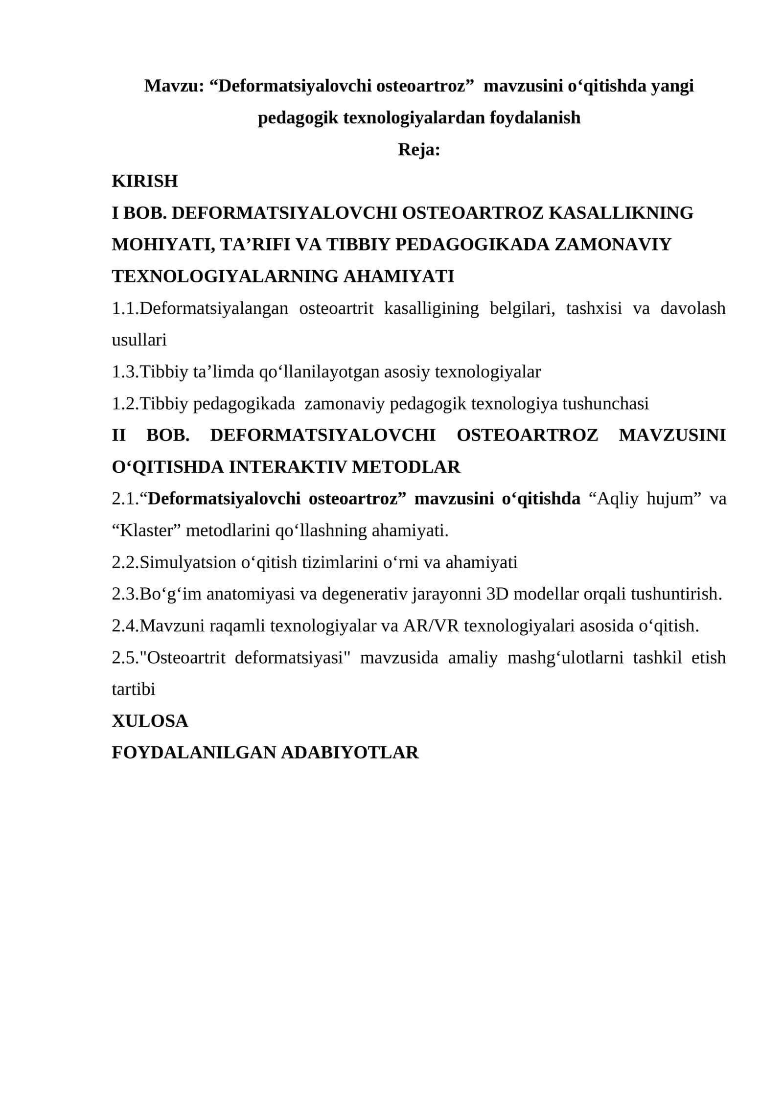 “Deformatsiyalovchi osteoartroz” mavzusini o‘qitishda yangi pedagogik texnologiyalardan foydalanish