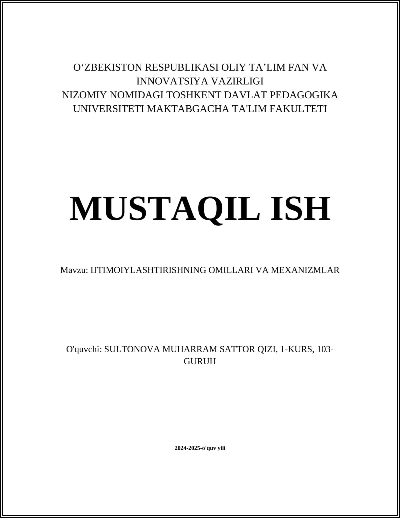 IJTIMOIYLASHTIRISHNING OMILLARI VA MEXANIZMLAR