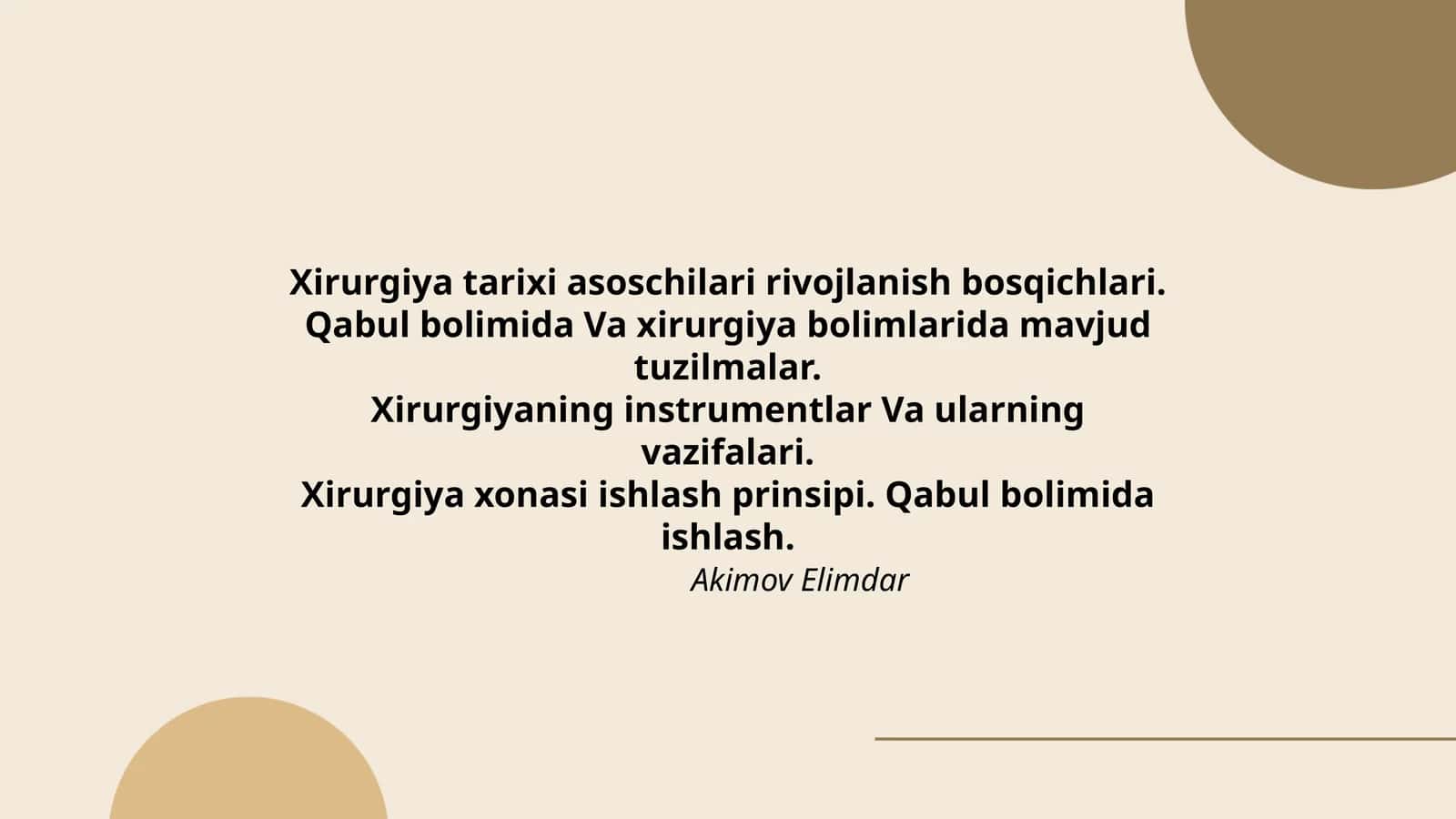 Xirurgiya tarixi asoschilari rivojlanish bosqichlari