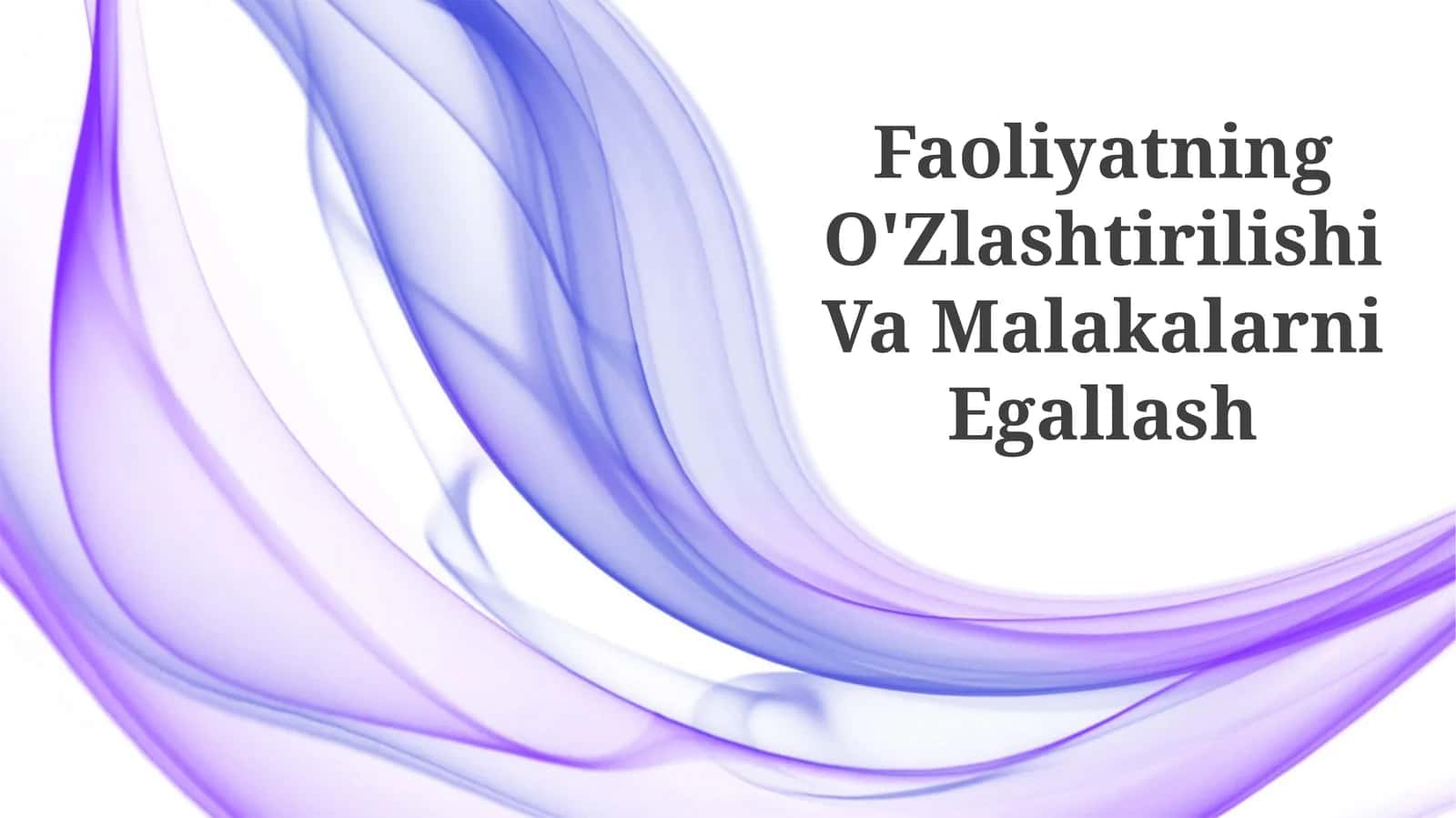 Takrorlash va mashq qilish orqali o'zlashtirish