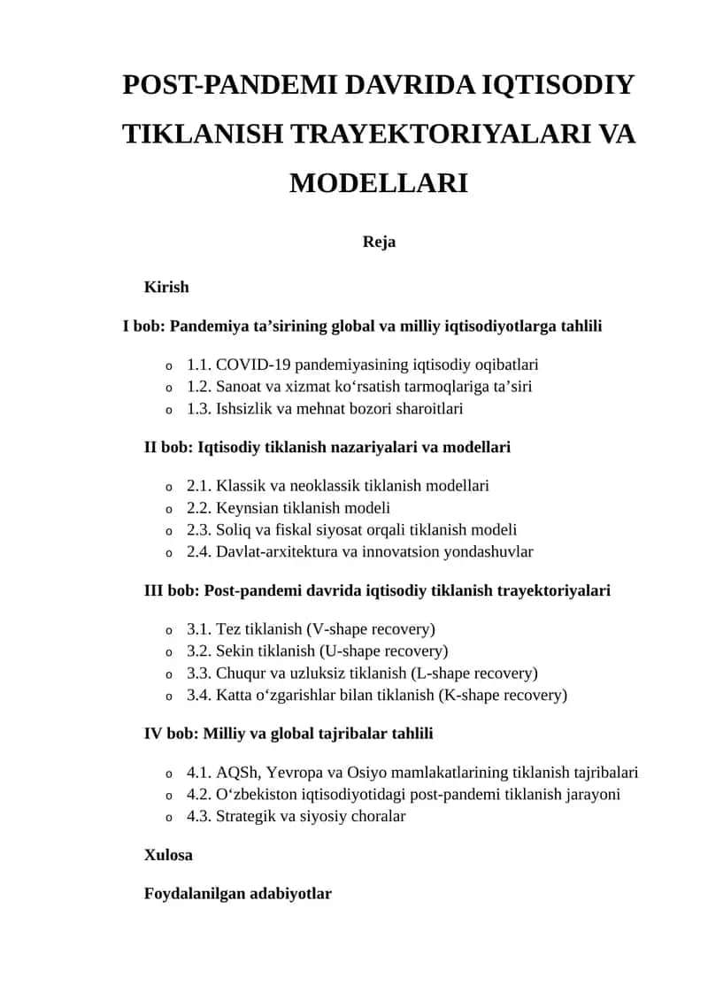 POST-PANDEMI DAVRIDA IQTISODIY TIKLANISH TRAYEKTORIYALARI VA MODELLARI