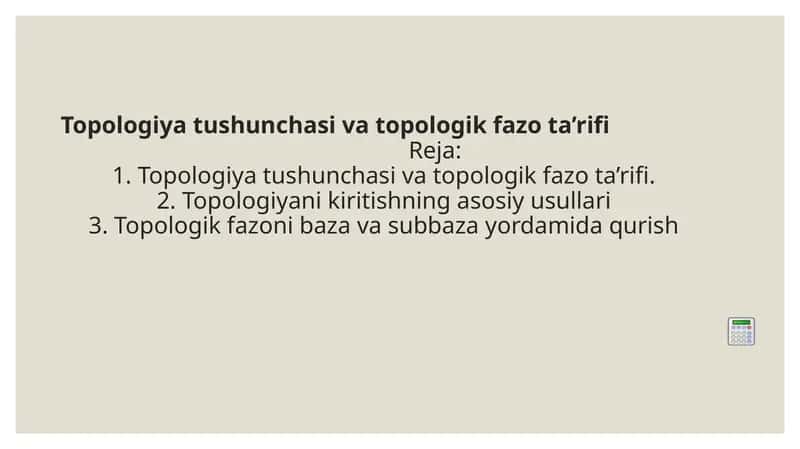 Topologiya tushunchasi va topologik fazo ta’rifi