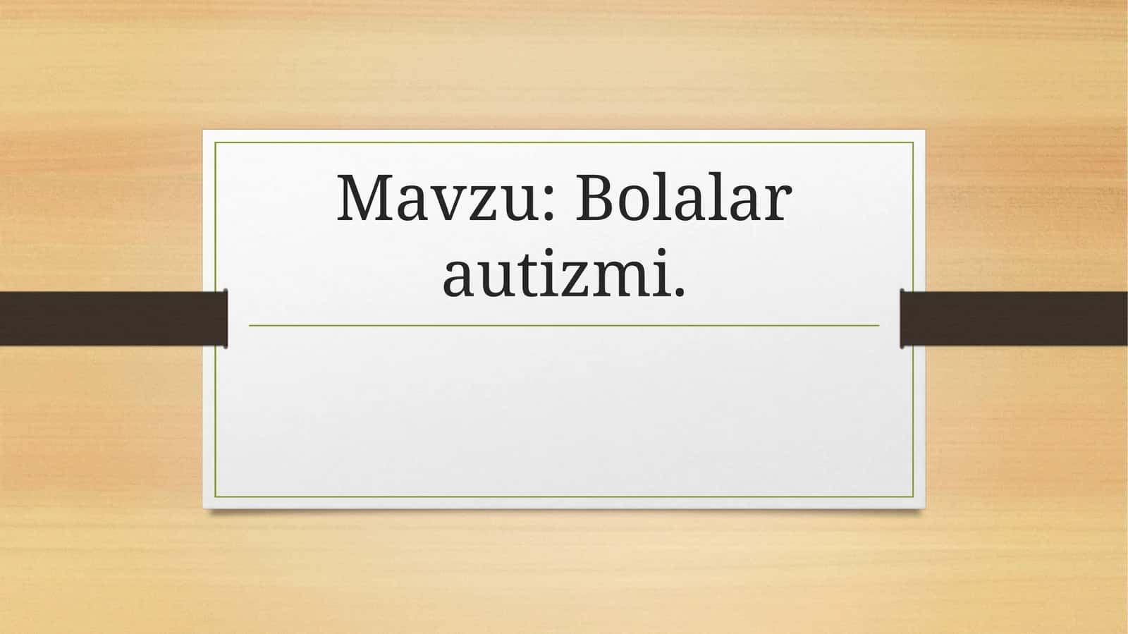Bolalar autizmi