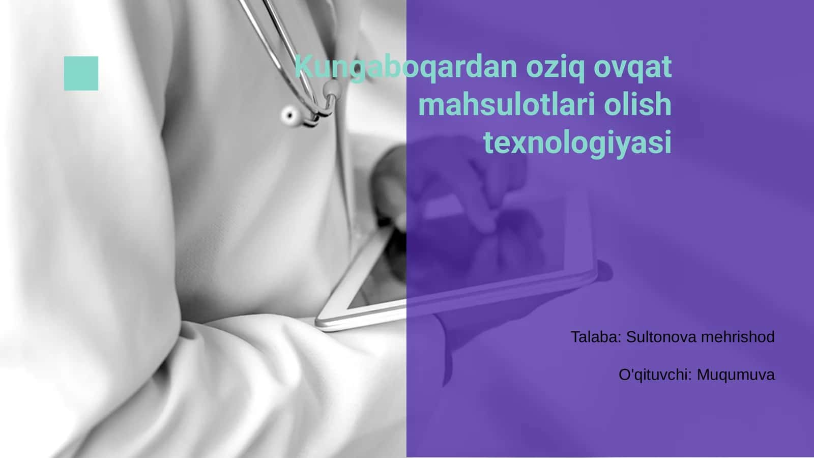 Kungaboqardan oziq ovqat mahsulotlari olish texnologiyasi