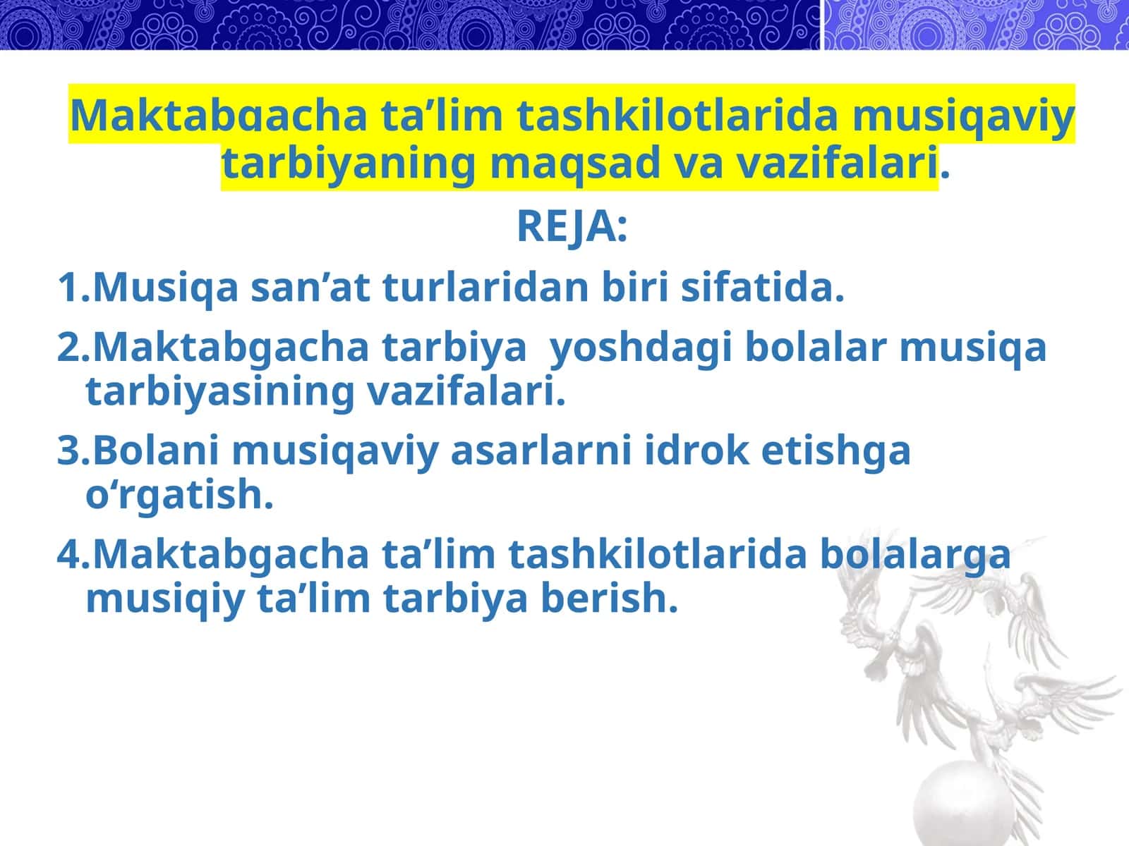 Maktabgacha ta’lim tashkilotlarida musiqaviy tarbiyaning maqsad va vazifalari