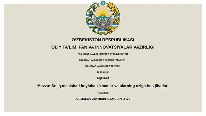 Soliq maslahati boyicha xizmatlar va ularning oziga hos jihatlari