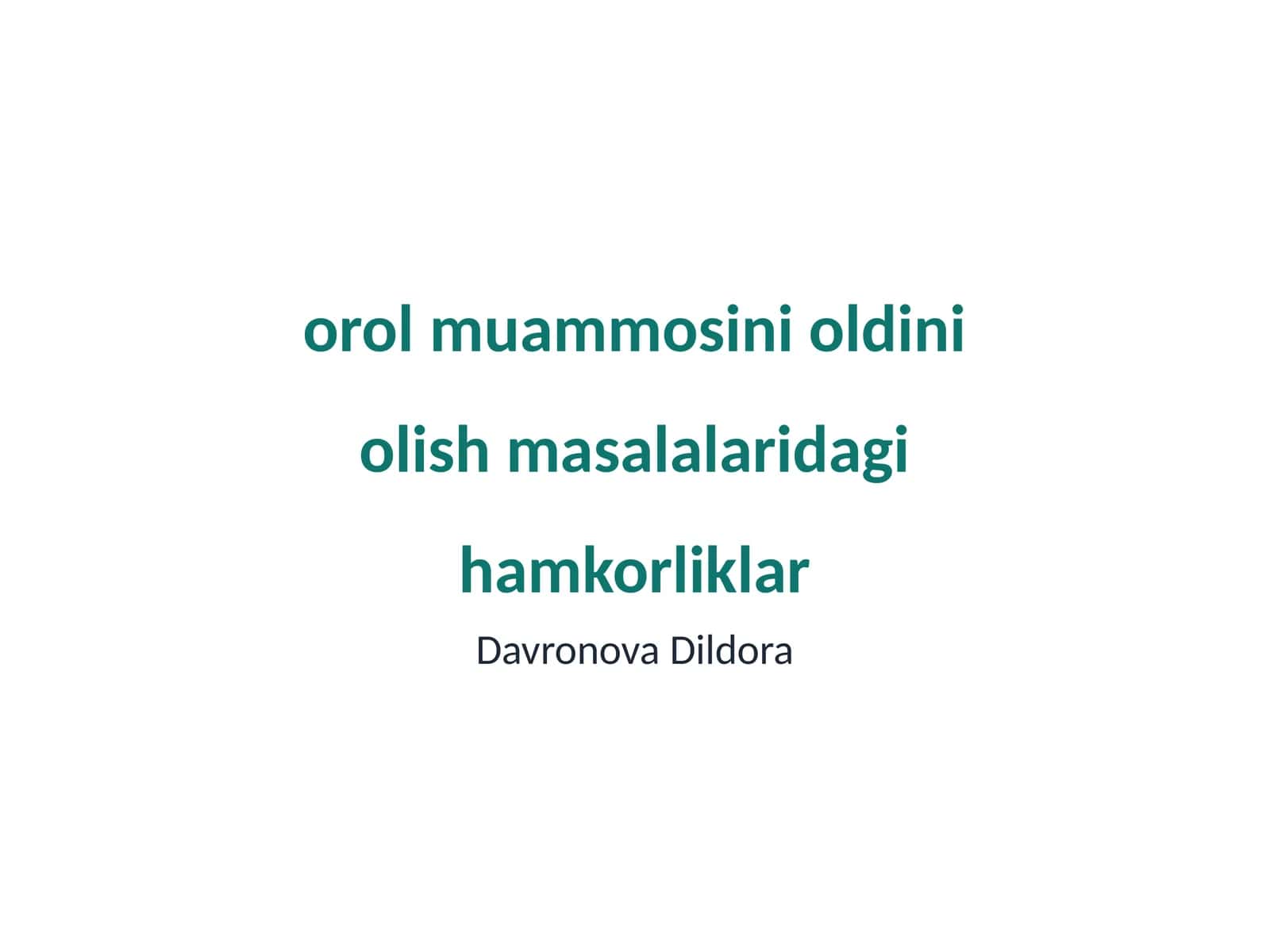 Orol muammosini oldini olish masalalaridagi hamkorliklar