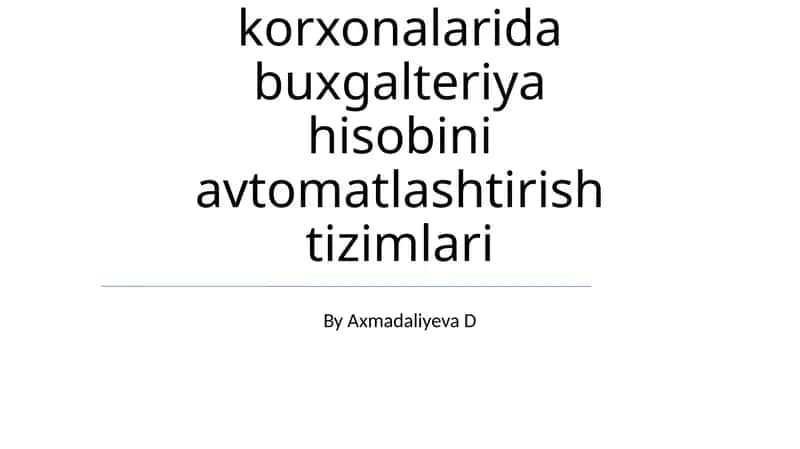 Buxgalteriya avtomatlashtirish tizimlari