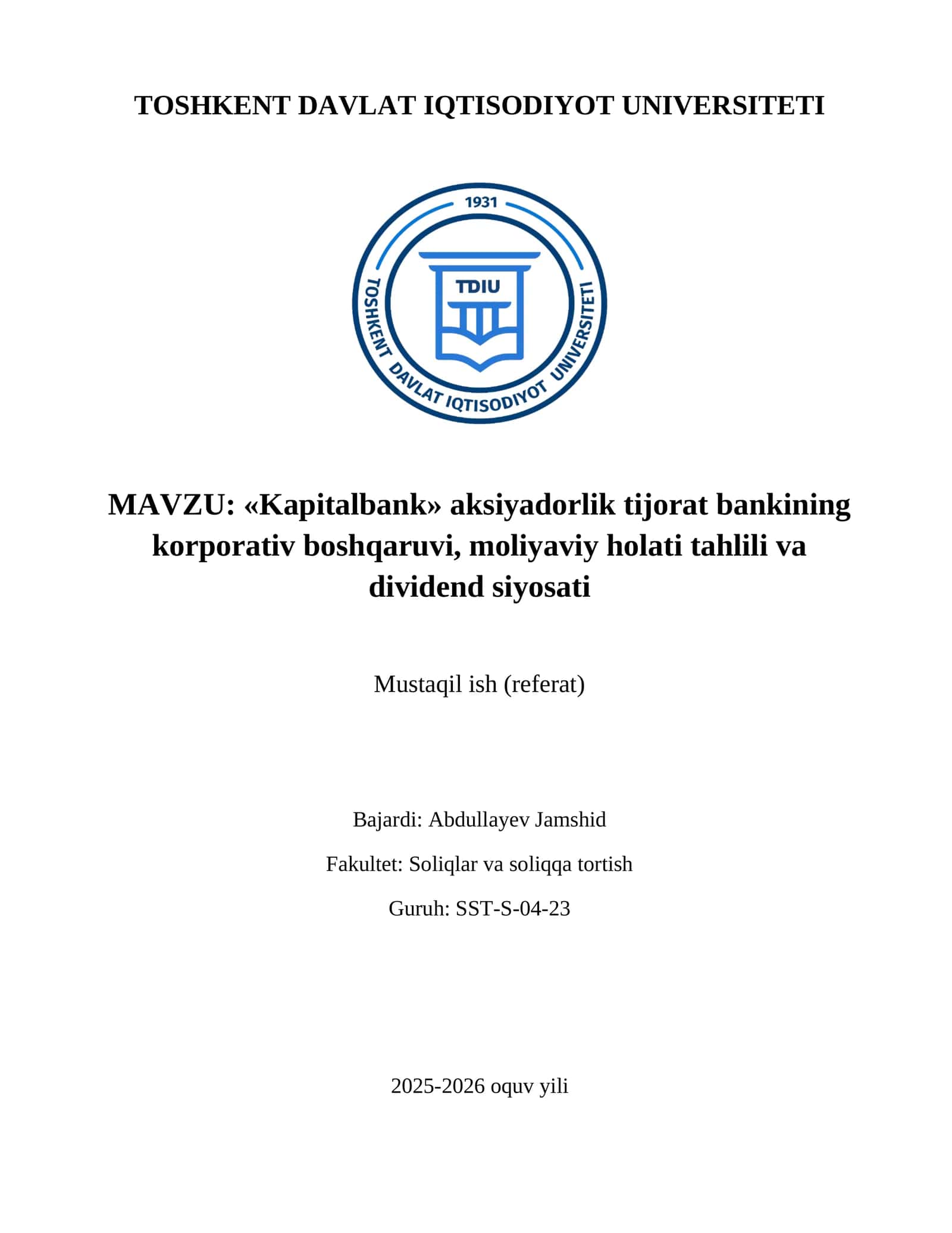 «Kapitalbank» aksiyadorlik tijorat bankining korporativ boshqaruvi, moliyaviy holati tahlili va dividend siyosati