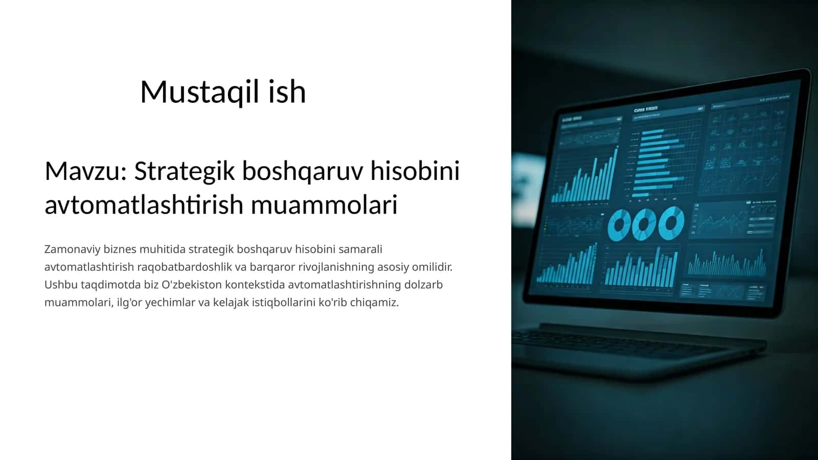 Strategik boshqaruv hisobini avtomatlashtirish muammolari