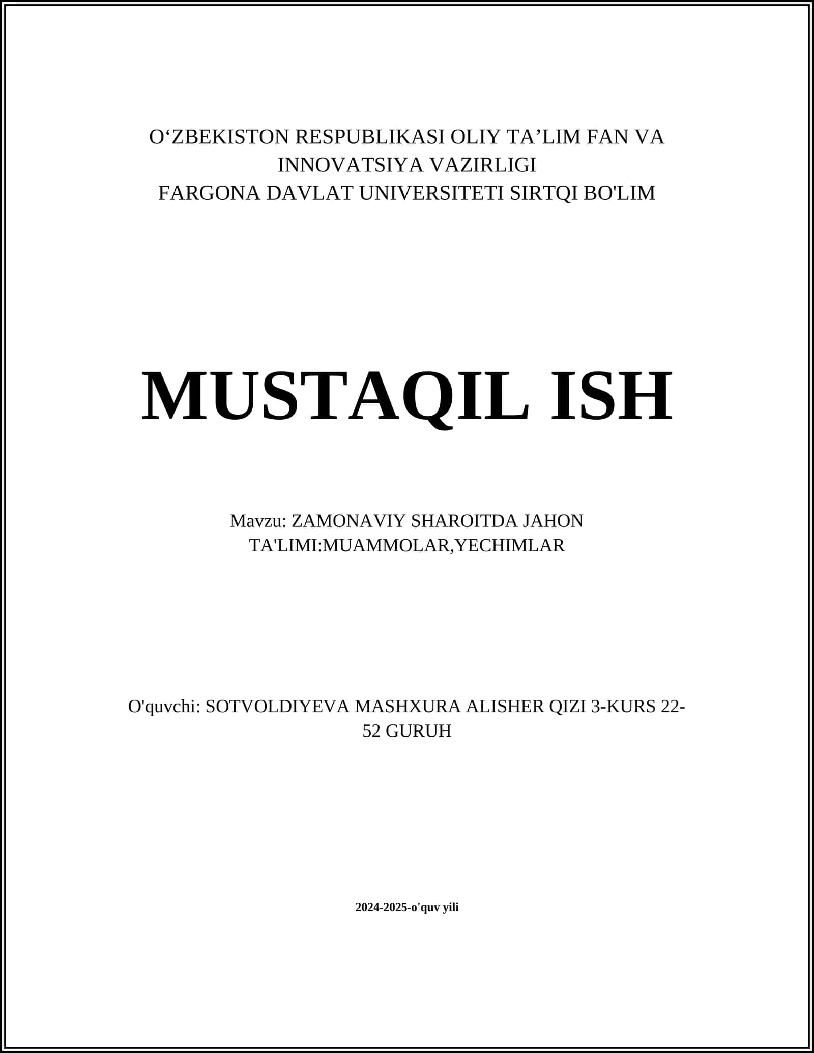 ZAMONAVIY SHAROITDA JAHON TA'LIMI:MUAMMOLAR,YECHIMLAR