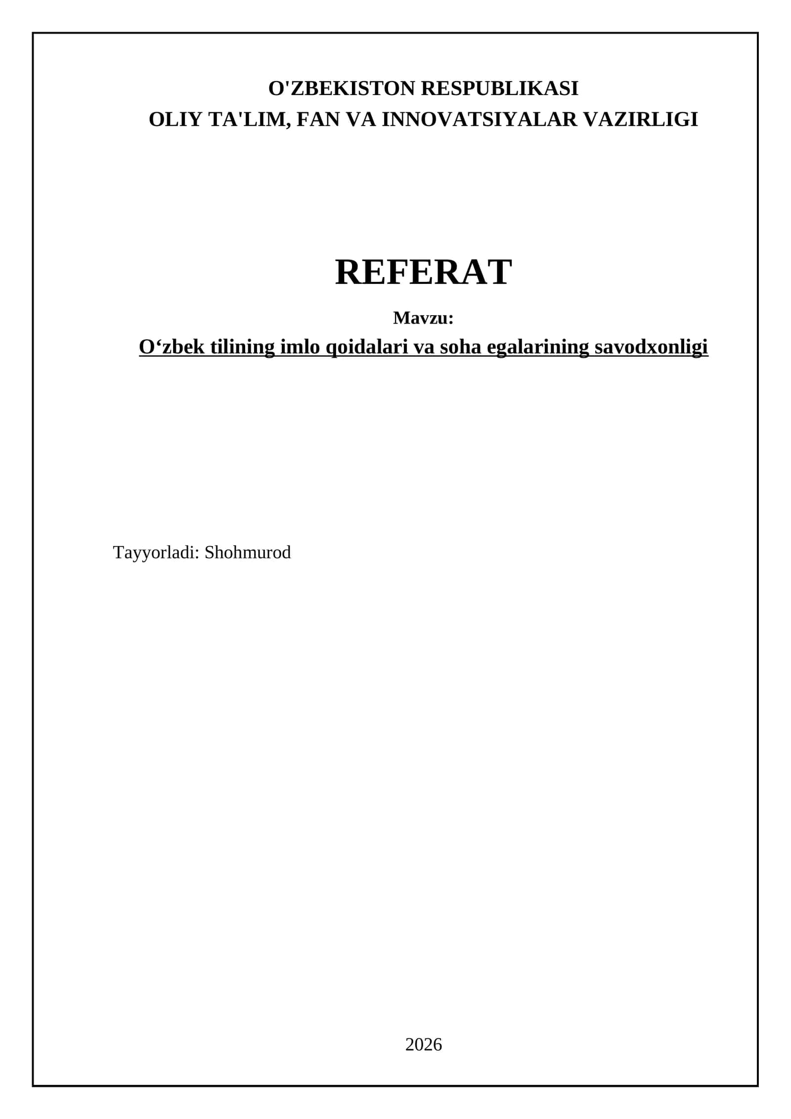 O'zbek tilining imlo qoidalari va soha egalarining savodxonligi