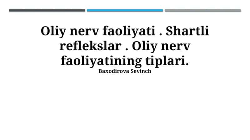 Oliy Nerv Faoliyati