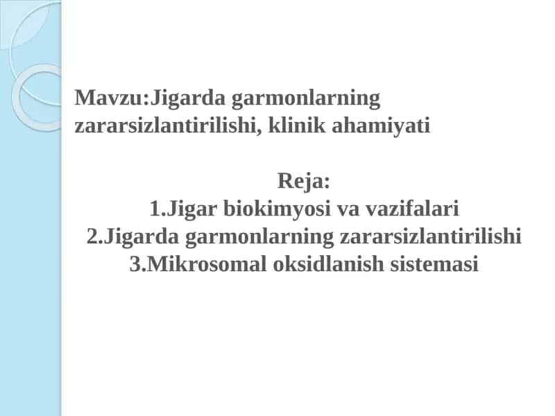 Jigarda garmonlarning zararsizlantirilishi, klinik ahamiyati