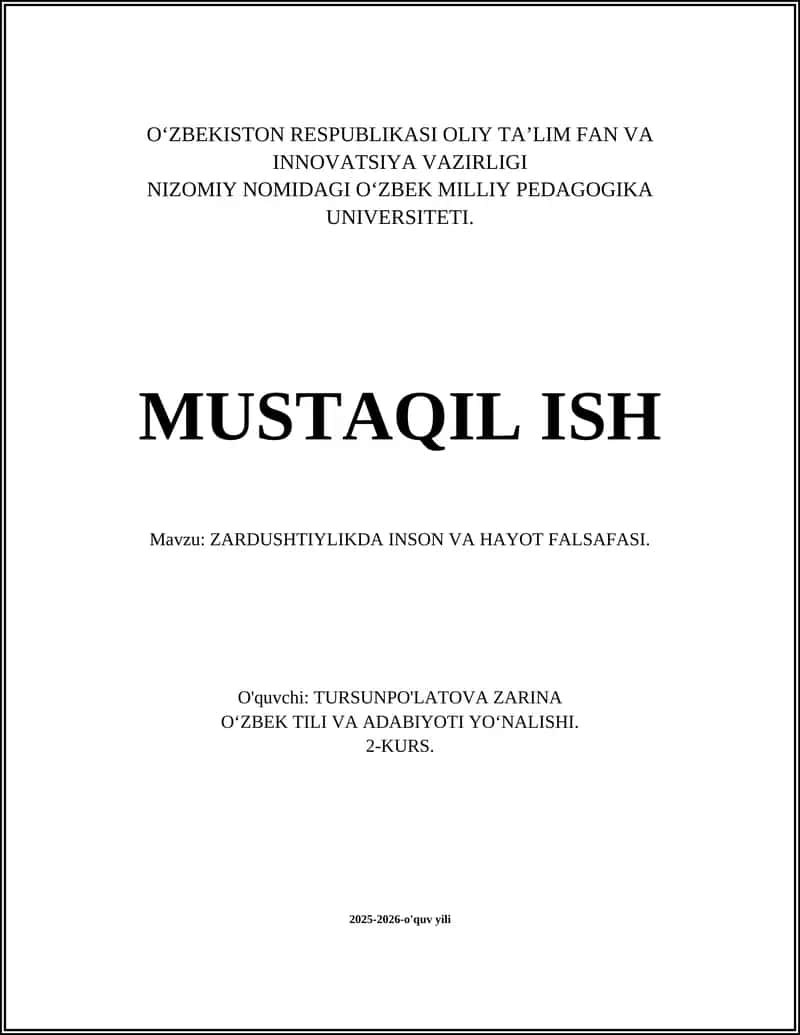 ZARDUSHTIYLIKDA INSON VA HAYOT FALSAFASI