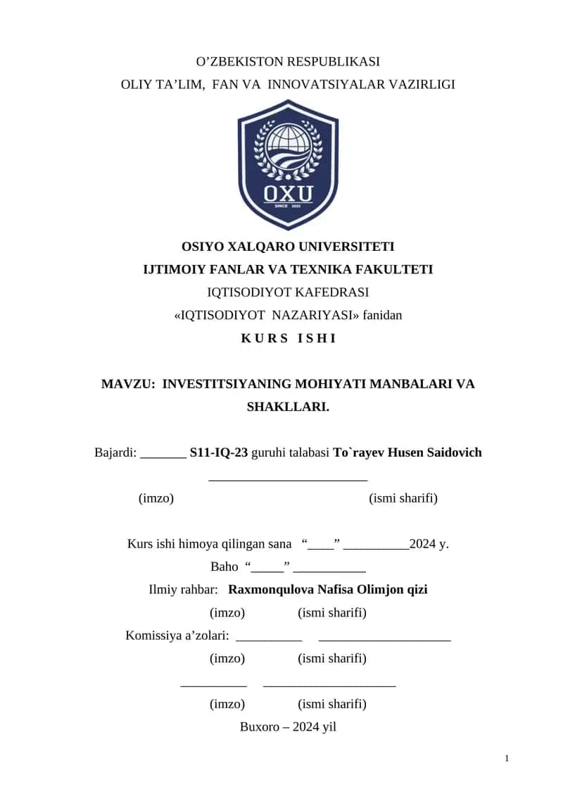 INVESTITSIYANING MOHIYATI MANBALARI VA SHAKLLARI