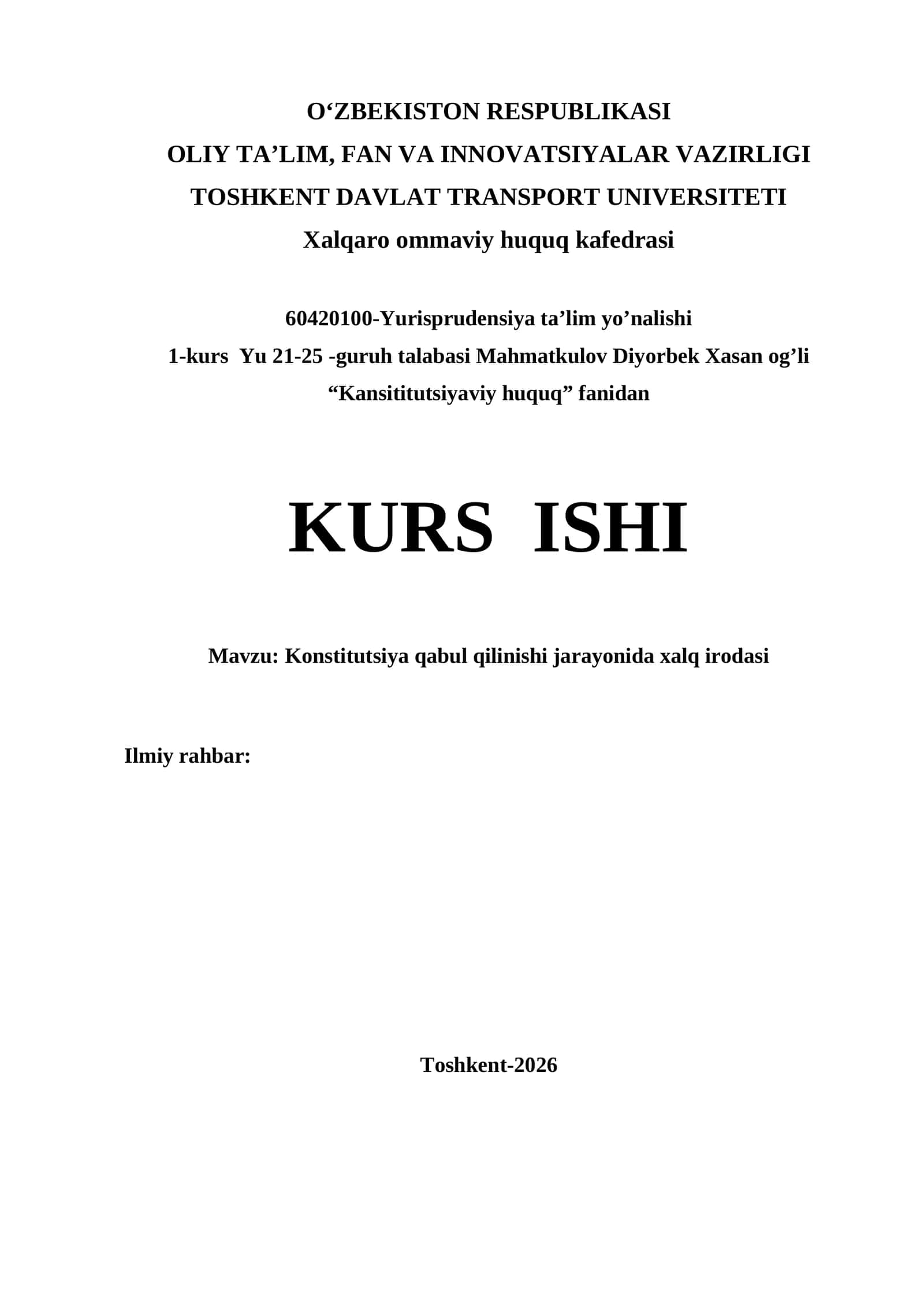 Konstitutsiya qabul qilinishi jarayonida xalq irodasi kurs ishi