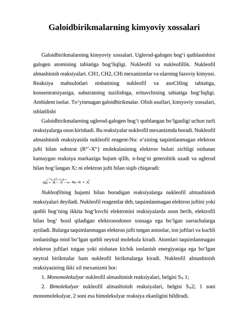 Galoidbirikmalarning kimyoviy xossalari