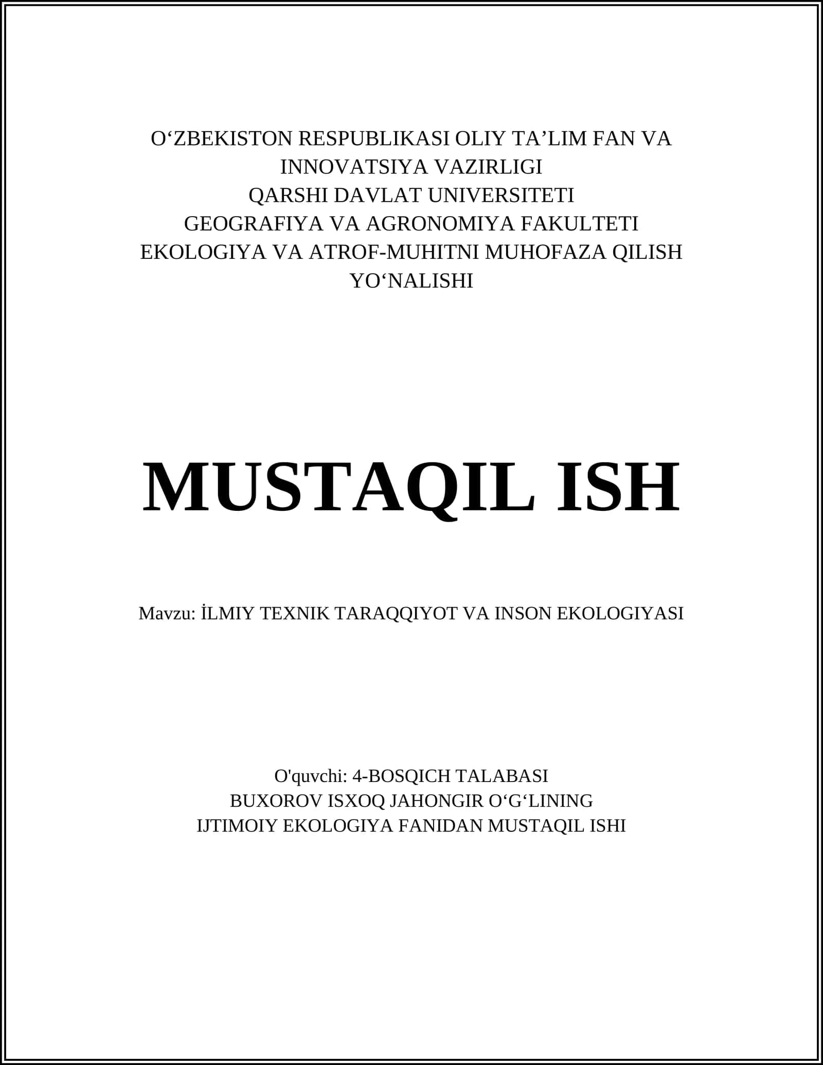 İLMIY TEXNIK TARAQQIYOT VA INSON EKOLOGIYASI