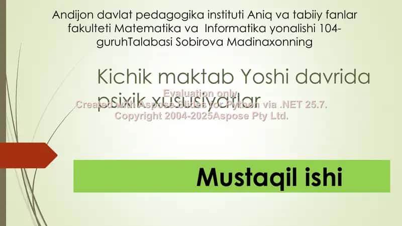 Kichik maktab Yoshidagi bolalarning psixik xususiyatlari
