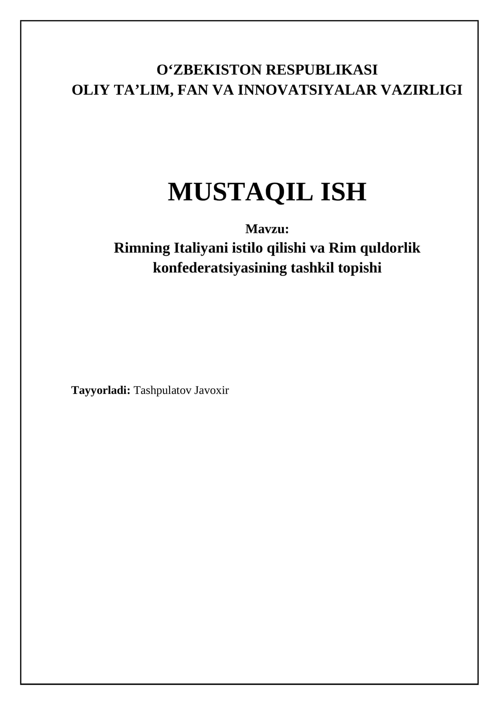 Rimning Italiyani istilo qilishi va Rim quldorlik konfederatsiyasining tashkil topishi