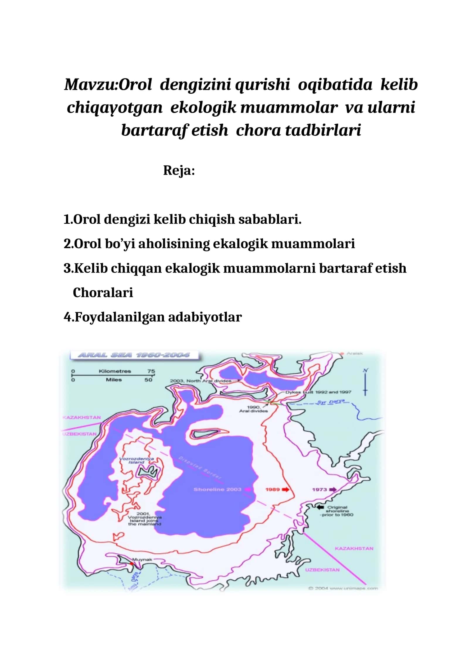 Orol dengizini qurishi oqibatida kelib chiqayotgan ekologik muammolar va ularni bartaraf etish chora tadbirlari